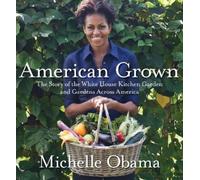 Michelle Obama American Grown (Copertina rigida)