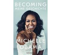 Michelle Obama Becoming Meine Geschichte (Copertina rigida)