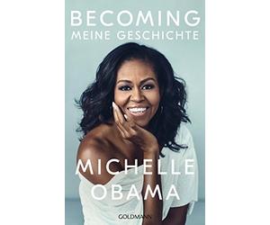 Michelle Obama Becoming Meine Geschichte (Copertina rigida)