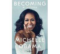 Michelle Obama Becoming (Mi historia) (Tascabile)