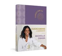 Michelle Obama Overcoming: A Workbook (Copertina rigida)