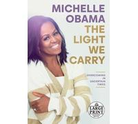 Michelle Obama The Light We Carry (Tascabile)