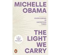 Michelle Obama The Light We Carry (Tascabile)
