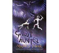 Michelle Paver Chronicles of Ancient Darkness: Ghost Hunter (Tascabile)