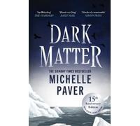 Michelle Paver Dark Matter (Tascabile)