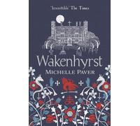 Michelle Paver Wakenhyrst (Tascabile)
