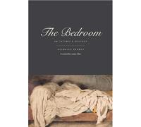 Michelle Perrot The Bedroom (Copertina rigida)