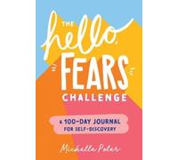 Michelle Poler The Hello, Fears Challenge (Tascabile)