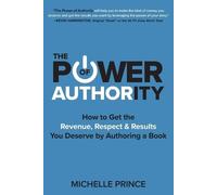Michelle Prince The Power of Authority (Tascabile)