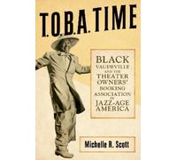 Michelle R. Scott T.O.B.A. Time (Copertina rigida)