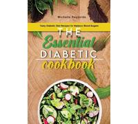 Michelle Reynolds The Essential Diabetic Cookbook (Tascabile)
