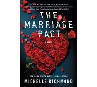 Michelle Richmond The Marriage Pact (Tascabile)