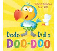 Michelle Robinson Dodo Did a Doo-Doo (Tascabile)