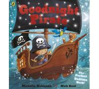 Michelle Robinson Goodnight Pirate (Tascabile) Goodnight