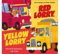 Michelle Robinson Red Lorry, Yellow Lorry (Tascabile) Busy Vehicles