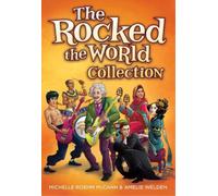 Michelle Roehm McCann Amelie Welden The Rocked the World Collection (Tascabile)