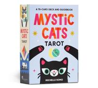 Michelle Romo Mystic Cats Tarot (Cards)