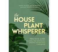 Michelle Rosa The Houseplant Whisperer (Tascabile)