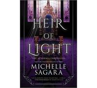 Michelle Sagara Heir of Light (Copertina rigida) Academia Chronicles