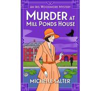Michelle Salter Murder at Mill Ponds House (Copertina rigida)