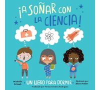 Michelle Schaub Alice Potter ¡A soñar con la ciencia (Copertina rigida)