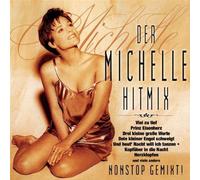 Michelle (Schlager) - Der Michelle Hitmix