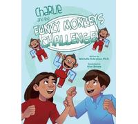 Michelle Schreiner Charlie and the Funky Monkeys Challenge (Copertina rigida)