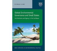 Michelle Scobie Global Environmental Governance and Small Sta (Copertina rigida)