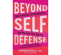 Michelle Shihan Beyond Self-Defense (Tascabile)