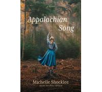 Michelle Shocklee Appalachian Song (Copertina rigida)