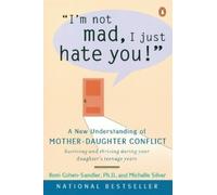 Michelle Silver Roni Cohen-Sandler I'm Not Mad, I Just Hate You (Tascabile)