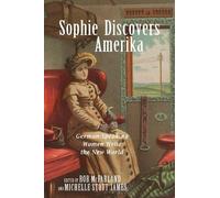Michelle Stott James Sophie Discovers Amerika (Copertina rigida)