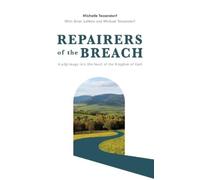 Michelle Tessendorf Repairers of the Breach (Copertina rigida)