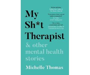 Michelle Thomas My Sht Therapist (Tascabile)