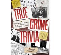 Michelle Tooker True Crime Trivia (Tascabile)