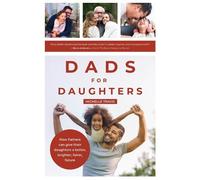 Michelle Travis Dads for Daughters (Tascabile)