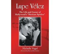 Michelle Vogel Lupe Velez (Tascabile)