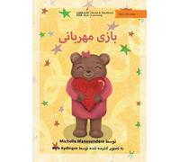 Michelle Wanasundera The Kindness Game - بازی مهربانی (Tascabile)