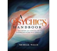 Michelle Welch A Psychic's Handbook (Tascabile)
