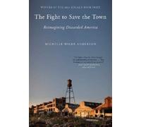 Michelle Wilde Anderson The Fight to Save the Town (Tascabile)