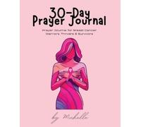 Michelle Williford 30-Day Prayer Journal (Tascabile)