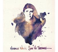 Michelle Willis See Us Through (CD) Album