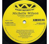 MICHELLE WILSON - MICHELLE WILSON / LIFTED HIGHER