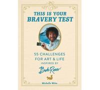 Michelle Witte This Is Your Bravery Test (Copertina rigida)