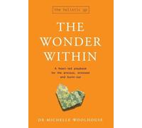 Michelle Woolhouse The Wonder Within (Tascabile)