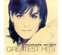 Michelle Wright Greatest Hits Collec