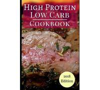 Michelle Wright High Protein Low Carb Cookbook (Tascabile) Low Carb Diet