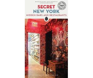 Michelle Young Laura Itzko Secret New York - Hidden Bars and Restaur (Tascabile)