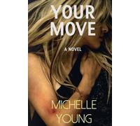 Michelle Young Your Move (Tascabile)