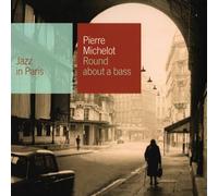 Michelot, Pierre - Round About A Bass (Mini Lp Sleeve)